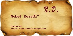 Nebel Dezső névjegykártya